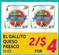 El Paso Grande EL GALLITO QUESO FRESCO offer