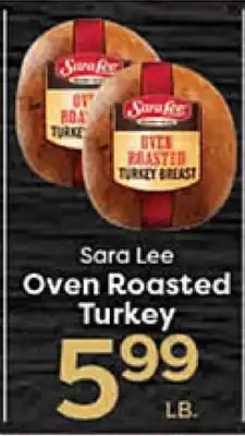 Rich's Fresh Market Sara Lee Oven Roasted Turkey offer