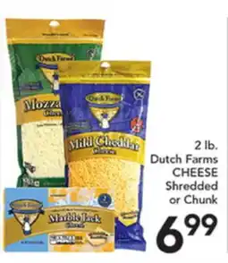 Pete's Fresh Market 2 lb. Dutch Farms CHEESE Shredded or Chunk offer