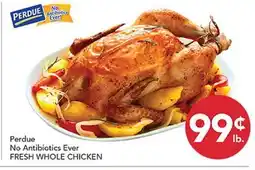 Pete's Fresh Market Perdue No Antibiotics Ever FRESH WHOLE CHICKEN offer
