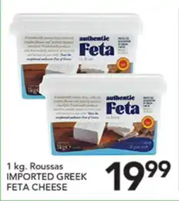 Pete's Fresh Market 1 kg. Roussas IMPORTED GREEK FETA CHEESE offer