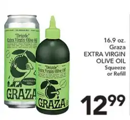 Pete's Fresh Market Graza EXTRA VIRGIN OLIVE OIL Squeeze or Refill offer