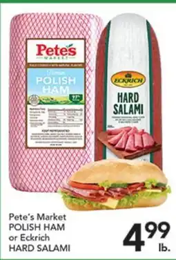 Pete's Fresh Market Pete's Market POLISH HAM or Eckrich HARD SALAMI offer