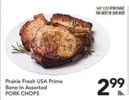Pete's Fresh Market Prairie Fresh USA Prime Bone-In Assorted PORK CHOPS offer