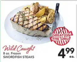Pete's Fresh Market Wild Caught SWORDFISH STEAKS offer