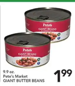 Pete's Fresh Market Pete's Market GIANT BUTTER BEANS offer