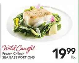 Pete's Fresh Market Wild Caught Frozen Chilean SEA BASS PORTIONS offer