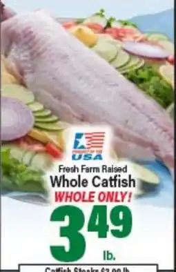 Angelo Caputo's Fresh Market Fresh Farm Raised Whole Catfish offer