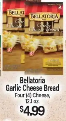 Angelo Caputo's Fresh Market Bellatoria Garlic Cheese Bread offer