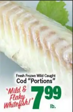 Angelo Caputo's Fresh Market Fresh Frozen Wild Caught Cod Portions offer