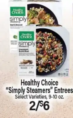 Angelo Caputo's Fresh Market Healthy Choice Simply Steamers Entrees offer