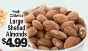 Angelo Caputo's Fresh Market Fresh California Large Shelled Almonds offer