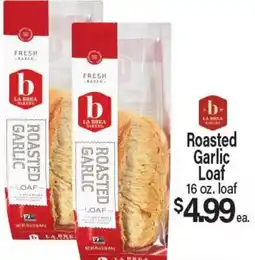 Angelo Caputo's Fresh Market Roasted Garlic Loaf offer