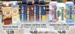 Angelo Caputo's Fresh Market La Colomba Cold Brew Coffee, Chobani Dairy Coffee Creamer offer