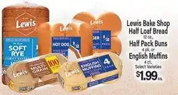 Angelo Caputo's Fresh Market Lewis Bake Shop Half Loaf Bread 12 oz., Half Pack Buns 4 pk., or English Muffins 4 ct offer