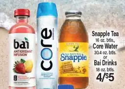 Angelo Caputo's Fresh Market Snapple Tea 16 oz. btl., Core Water 30.4 oz. btl. or Bai Drinks 18 oz. btl offer