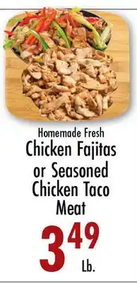 Garden Fresh Market Homemade Fresh Chicken Fajitas or Seasoned Chicken Taco Meat offer