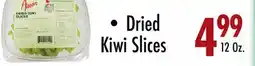 Garden Fresh Market • Dried Kiwi Slices offer