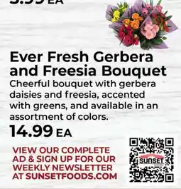 Sunset Foods Ever Fresh Gerbera and Freesia Bouquet offer