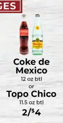 Sunset Foods Coke de Mexico 12 oz btl or Topo Chico 11.5 oz btl offer