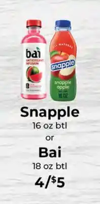 Sunset Foods Snapple 16 oz btl or Bai 18 oz btl offer