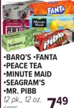 Cermak Fresh Market β’BARQ'S β’FANTA β’PEACE TEA β’MINUTE MAID β’SEAGRAM'S β’MR. PIBB offer