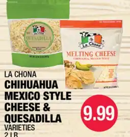 Carnicerias Jimenez LA CHONA CHIHUAHUA MEXICO STYLE CHEESE & QUESADILLA offer