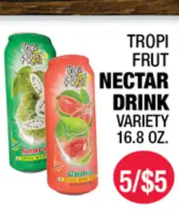 Carnicerias Jimenez TROPI FRUT NECTAR DRINK VARIETY offer