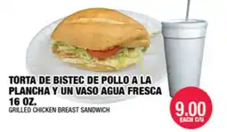 Carnicerias Jimenez TORTA DE BISTEC DE POLLO A LA PLANCHA Y UN VASO AGUA FRESCA offer