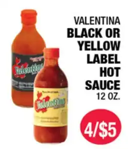 Carnicerias Jimenez VALENTINA BLACK OR YELLOW LABEL HOT SAUCE offer
