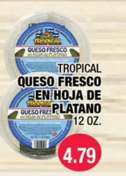 Carnicerias Jimenez TROPICAL QUESO FRESCO EN HOJA DE PLATANO offer