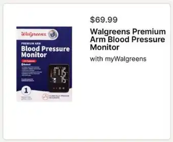 Walgreens Walgreens Premium Arm Blood Pressure Monitor offer