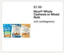 Walgreens Nice! Whole Cashews or Mixed Nuts offer