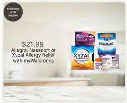 Walgreens Allegra, Nasacort or Xyzal Allergy Relief offer