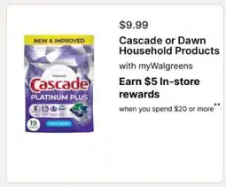 Walgreens Cascade or Dawn Household Products offer