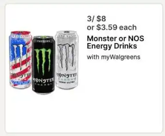 Walgreens Monster or NOS energy drinks offer