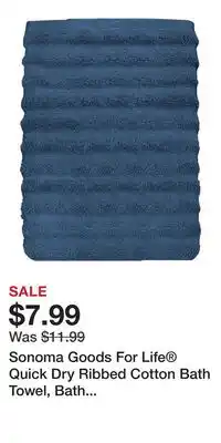 Kohl's Sonoma Goods For Life Quick Dry Ribbed Cotton Bath Towel, Bath Sheet, Hand Towel or Washcloth offer