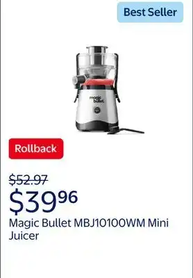 Walmart Magic Bullet Mini Juicer, 400-Watt, Silver, MBJ10100WM offer