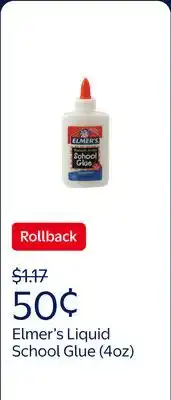 Walmart Elmer's Liquid School Glue, Washable, 4oz., 1 Count offer