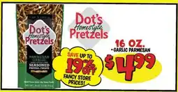 Ollie's Dot's Homestyle Pretzels 16 OZ. GARLIC PARMESAN offer
