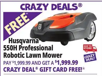 Ocean State Job Lot Husqvarna 550H Professional Robotic Lawn Mower offer