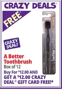 Ocean State Job Lot A Better Toothbrush offer