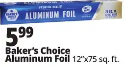 Ocean State Job Lot Baker's Choice Premium Quality Aluminum Foil offer