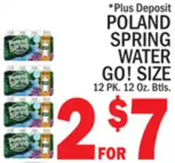 C Town POLAND SPRING WATER GO! SIZE offer