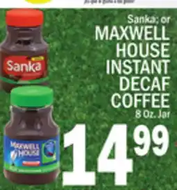 C Town MAXWELL HOUSE INSTANT DECAF COFFEE offer