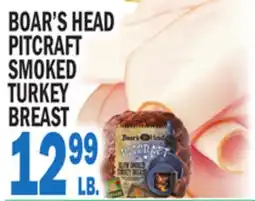 C Town BOAR'S HEAD PITCRAFT SMOKED TURKEY BREAST offer