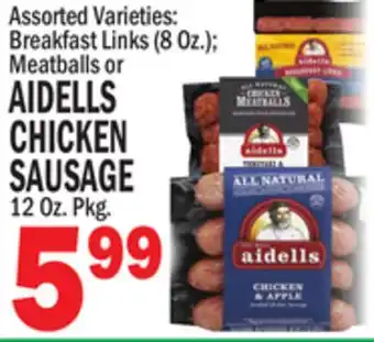 C Town AIDELLS CHICKEN SAUSAGE offer