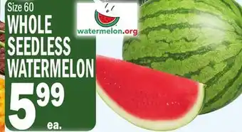 C Town WHOLE SEEDLESS WATERMELON offer