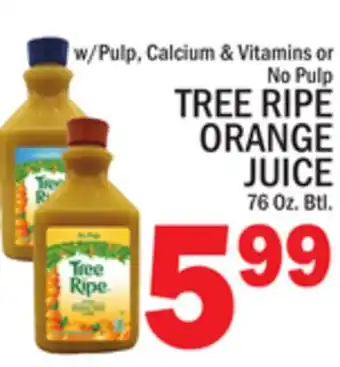 C Town TREE RIPE ORANGE JUICE offer