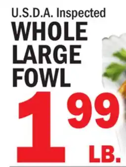 C Town U.S.D.A. Inspected WHOLE LARGE LARGE FOWL offer